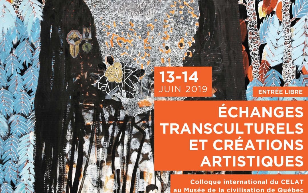 Colloque international du CELAT 2019