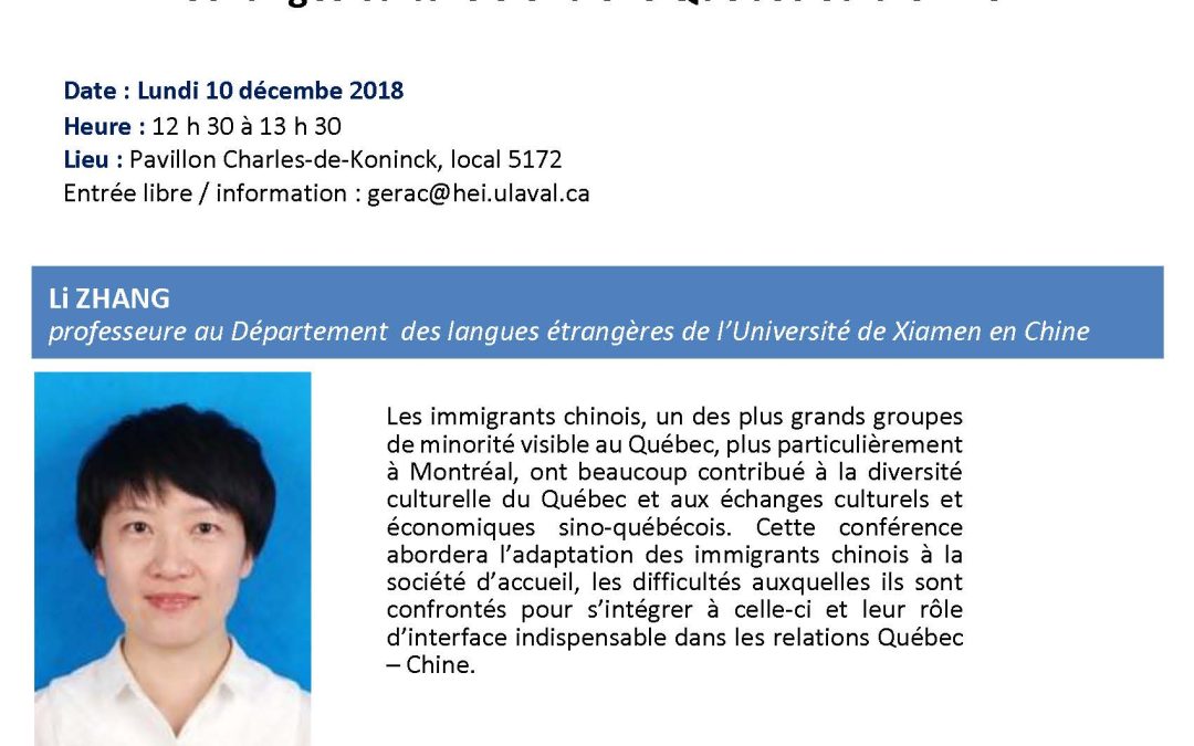 Conférence (UL) – L&rsquo;adaptation des immigrants chinois et les échanges culturels entre le Québec et la Chine