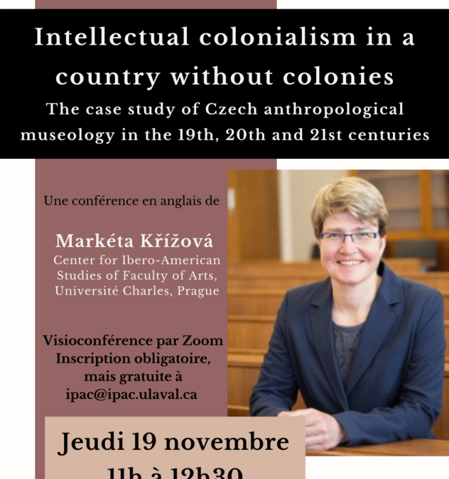 Conférence internationale – Intellectual colonialism in a country without colonies