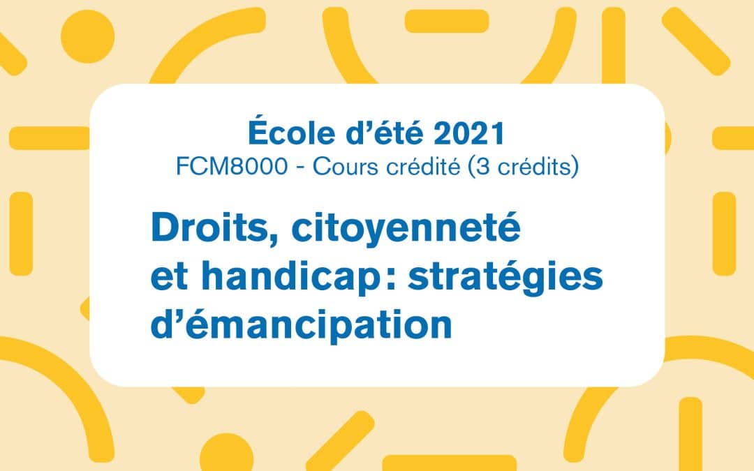 École d’été Droits, citoyenneté et handicap : stratégies d’émancipation
