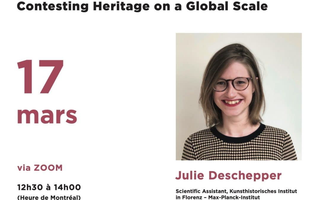 Conférence internationale – Monuments on The Move. Contesting Heritage on a Global Scale