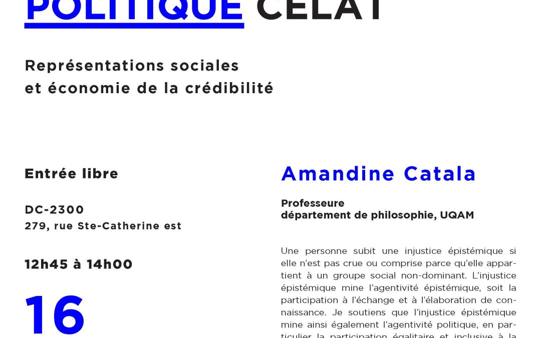 Midi-Causerie du CELAT-UQAM – Injustice épistémique et agentivité politique