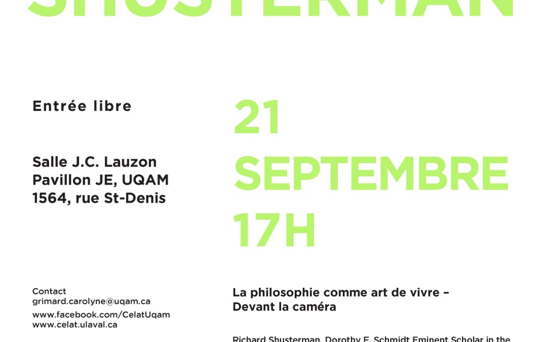 Conférence-projection de Richard Shusterman, La philosophie comme art de vivre. Devant la caméra