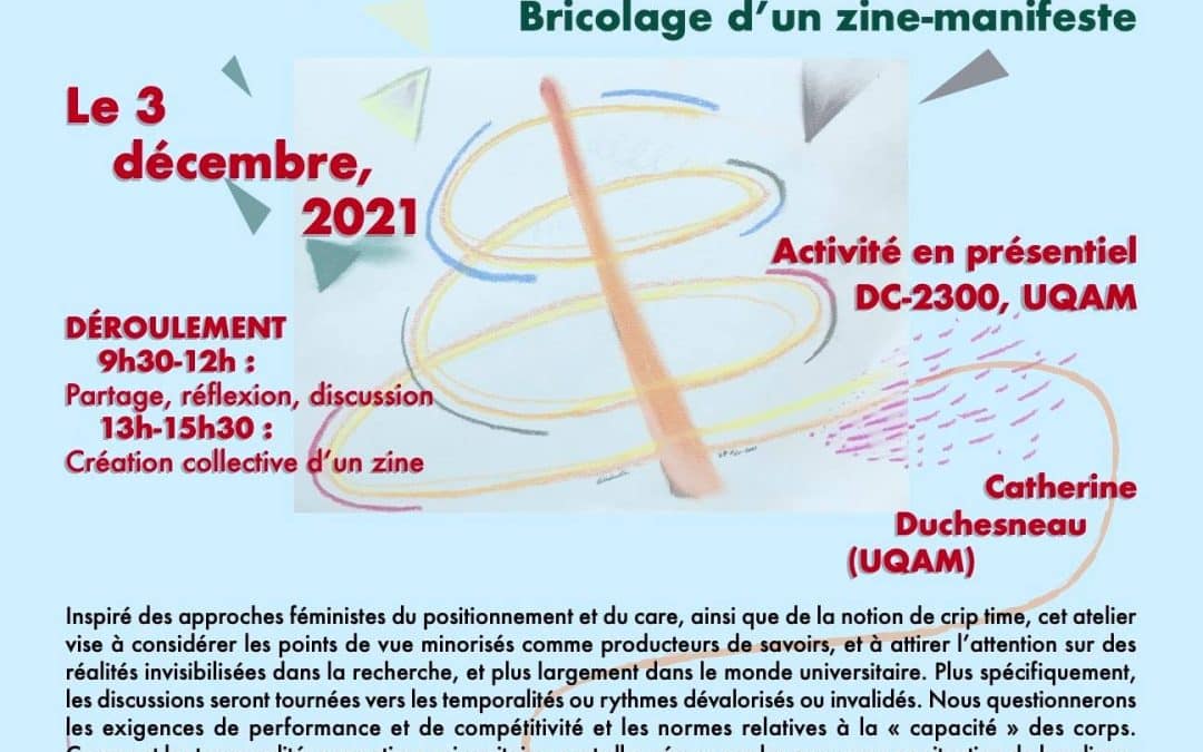 Création d’un zine lors d’un atelier épistémologique au CELAT-UQAM