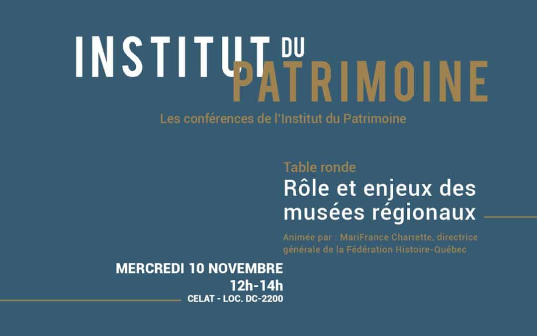 Table ronde sur les enjeux et rôles des musées régionaux