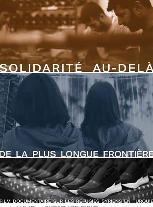 Lancement virtuel du documentaire Solidarité au-delà de la plus longue frontière