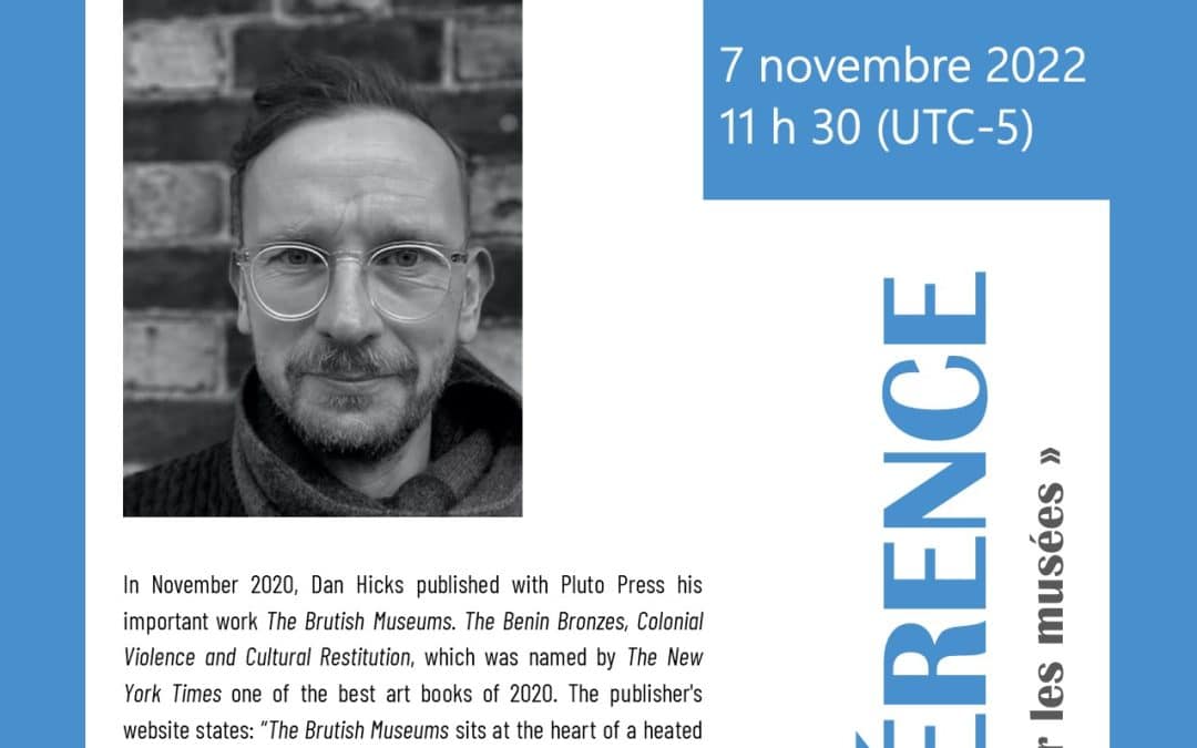 Conférence de Dan Hicks autour du livre The Brutish Museums