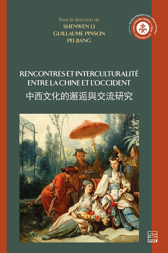 Rencontres et interculturalité entre la Chine et l’Occident