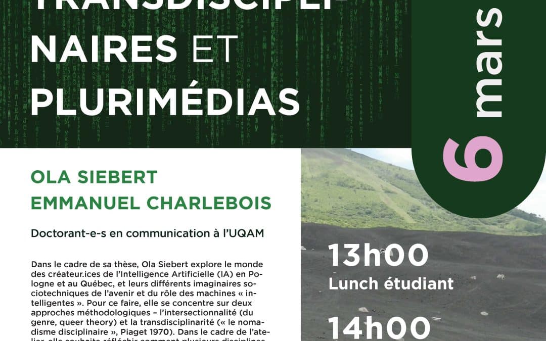 «  Interstices. Atelier sur les méthodologies transdisciplinaires et plurimédias  »
