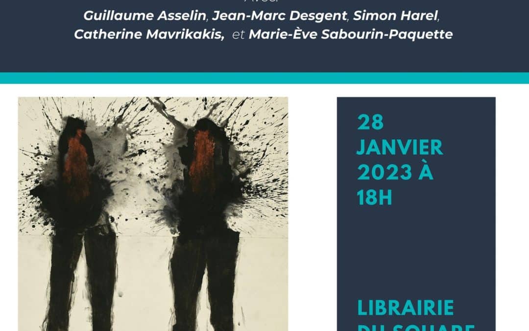 Soirée d’étude et de poésie autour de Quelques enfants sauvages de Jean-Marc Desgent – Simon Harel