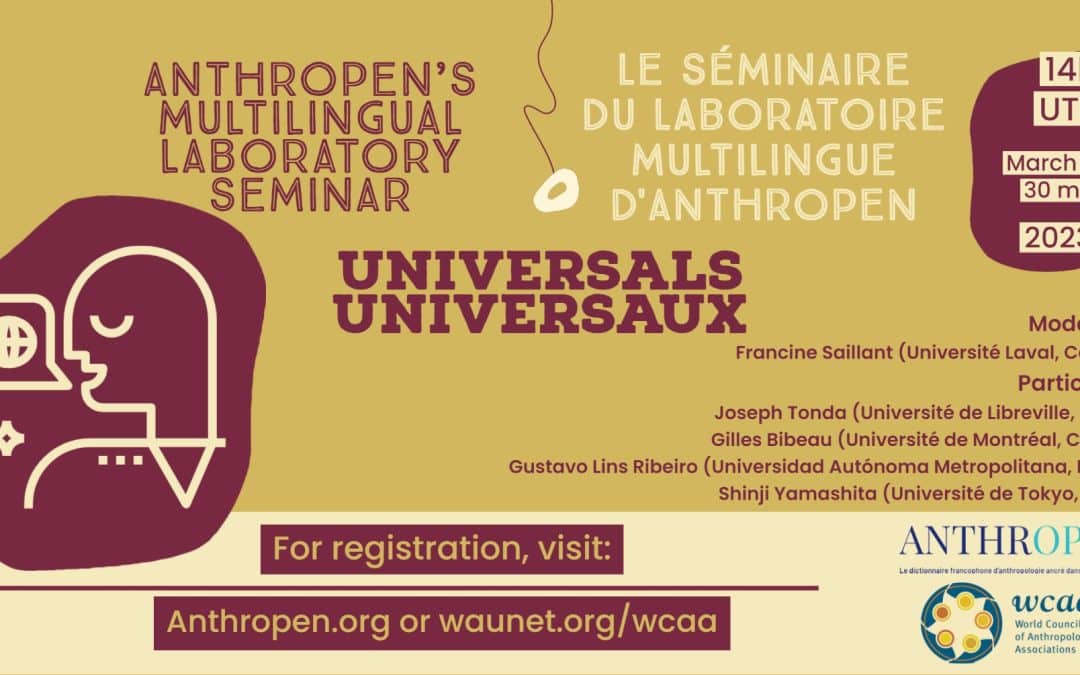 Séminaires 2022-2023 du Laboratoire multilingue d’Anthropen – séance « Universaux »