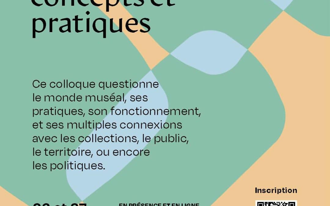Colloque Muséo-Connexion&nbsp;: concepts et pratiques