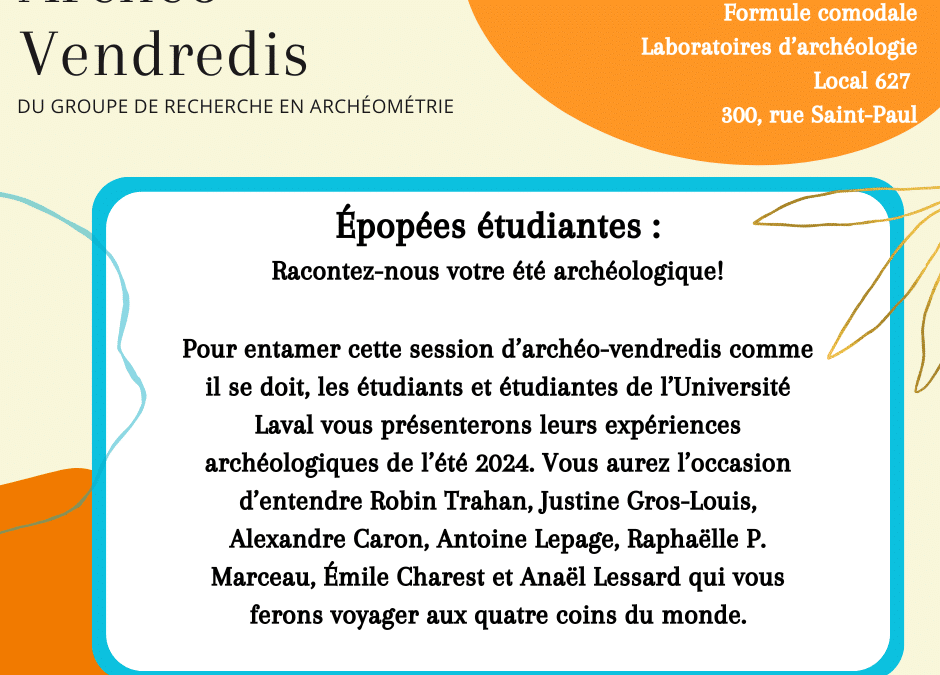 Archéo-vendredi – 20 septembre 2024