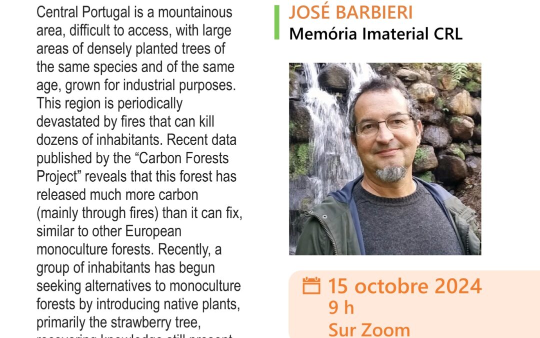 Séminaire de José Barbieri sur l’utilisation d’arbustes indigènes dans la gestion durable des forêts au Portugal
