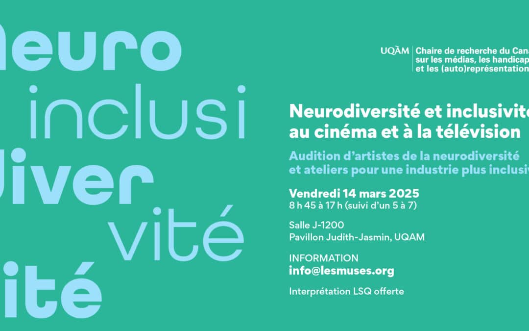 Neurodiversité et inclusivité au cinéma et à la télévision. Audition d’artistes de la neurodiversité et ateliers pour une industrie plus inclusive