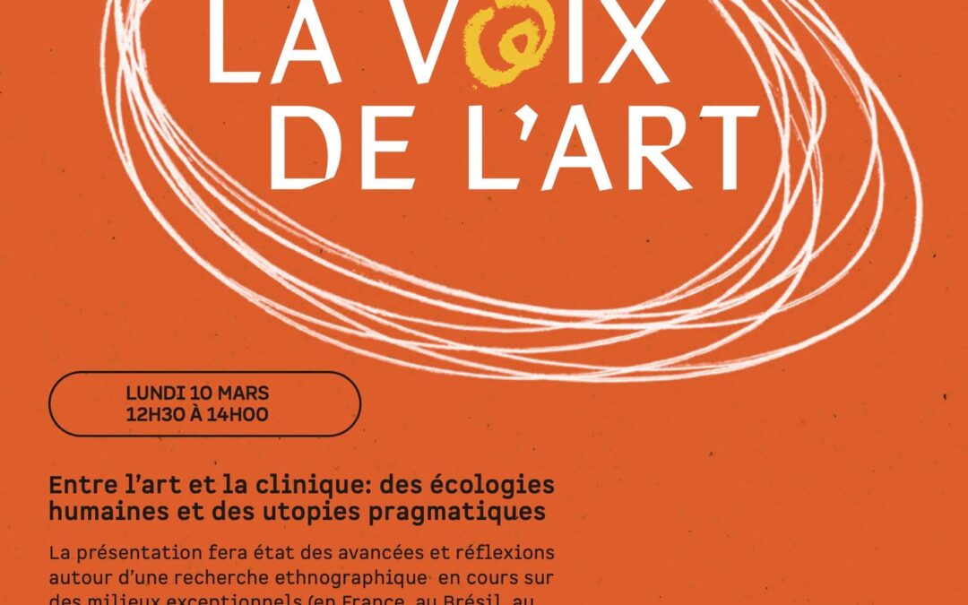 Midi-conférence de Francine Saillant « Entre l’art et la clinique : des écologies humaines et des utopies pragmatiques »