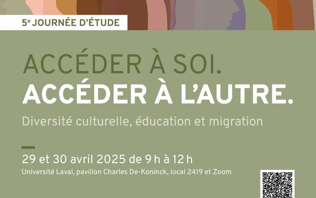 Cinquième journée d’étude Accéder à soi. Accéder à l’autre – Diversité culturelle, éducation et migration