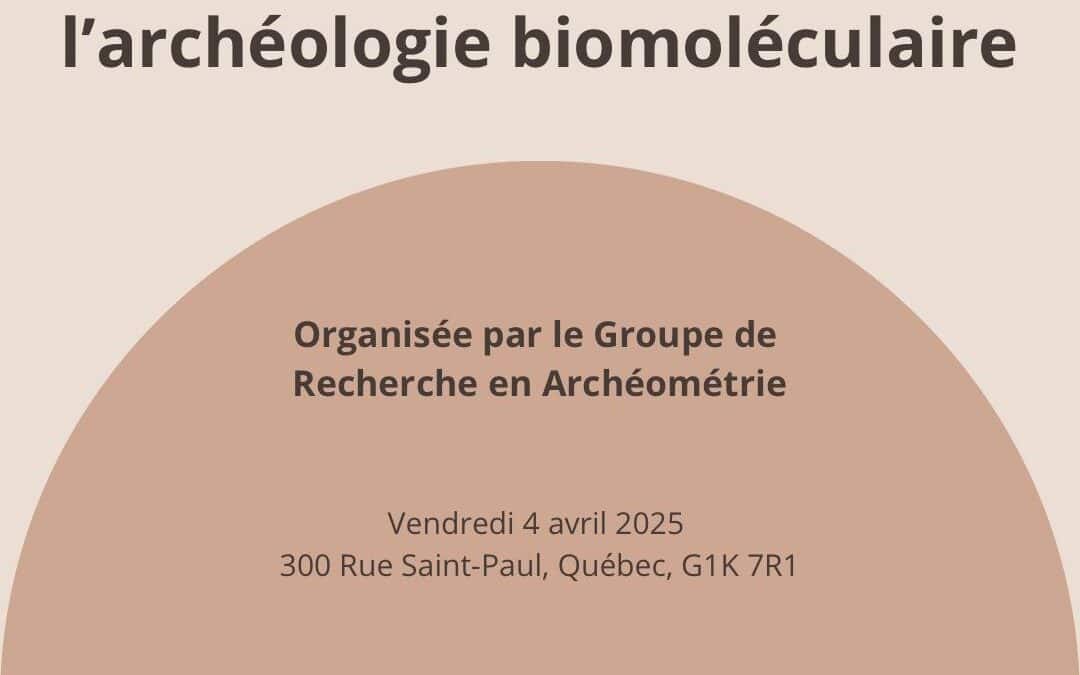 Journée d’étude sur l’archéologie biomoléculaire