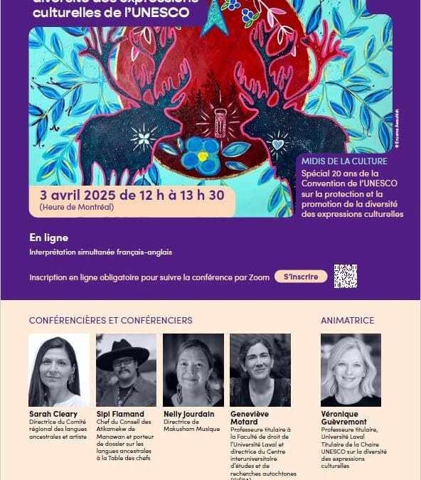 Midi de la culture « Regards autochtones sur la Convention sur la diversité des expressions culturelles de l’UNESCO »