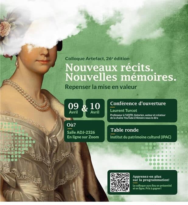 26e Colloque Artefact –  Nouveaux récits. Nouvelles mémoires. Repenser la mise en valeur