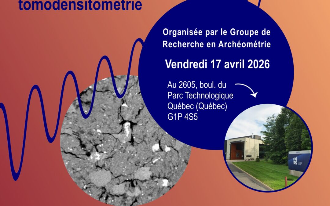 Journée d’étude du GRA au Laboratoire multidisciplinaire de tomodensitométrie