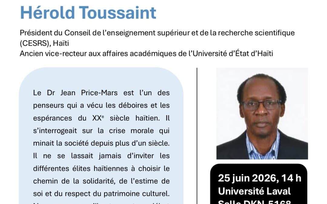 Conférence d’Hérold Toussaint « Le docteur Jean Price-Mars, penseur de la solidarité sociale et morale »